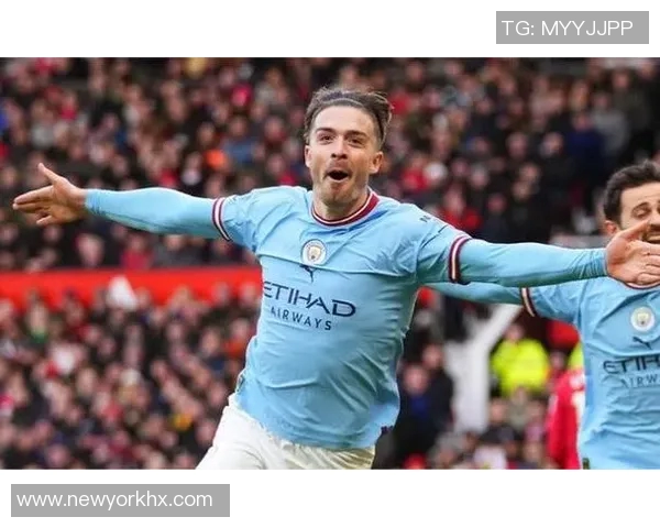 英超赛场上格拉利什精彩破门助力球队争冠之路